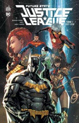 Future state - Justice league tome 1