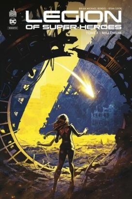 Legion of super heroes tome 1