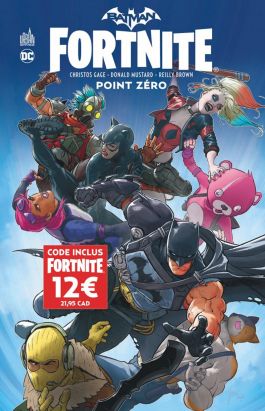 Batman / Fortnite - Point zéro