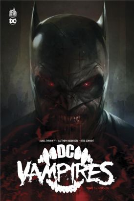 DC vampires tome 1
