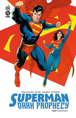 Superman dark prophecy tome 1