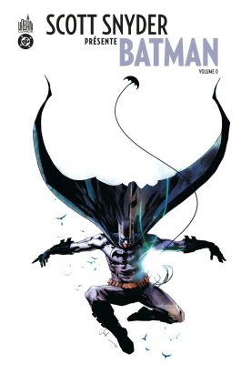 Scott Snyder présente Batman tome 0