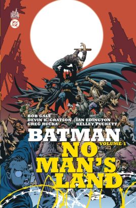 Batman no man's land tome 1