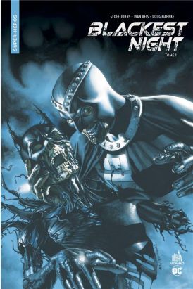 Blackest night (nomad) tome 1