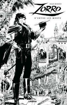 Zorro - D'entre les morts (édition spéciale n&b)