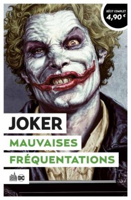 Joker - mauvaises fréquentations (op été 2021)