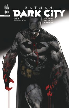 Batman - dark city tome 3