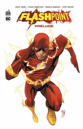 Flashpoint - Le prélude