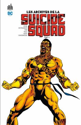 Les archives de la suicide squad tome 4
