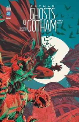 Batman - ghosts of Gotham tome 2 Batman - ghosts of Gotham tome 2