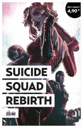 Suicide squad rebirth (op été 2021)