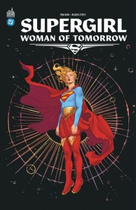 Supergirl - Woman of tomorrow (éd. augmentée)