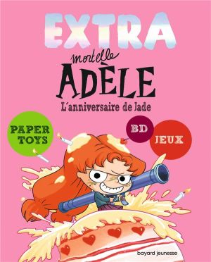 Extra Mortelle Adèle tome 2