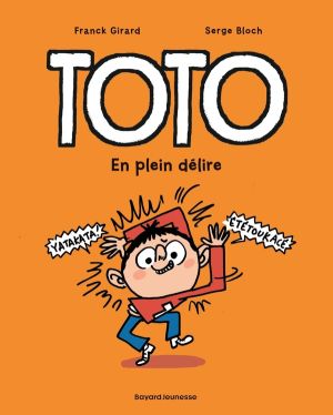 Toto Tome 9 - En Plein Délire