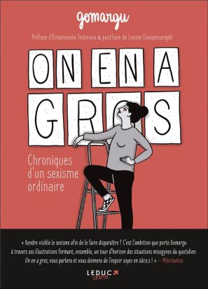 On en a gros ! Chroniques d'un sexisme ordinaire