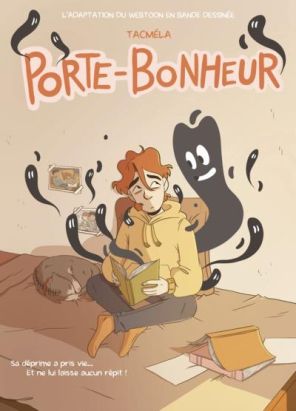 Porte-bonheur - Sa déprime a pris vie.. et ne lui laisse aucun répit !