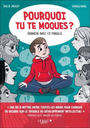 pourquoi tu te moques ? grandir avec l'X fragile