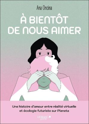 À bientôt de nous aimer