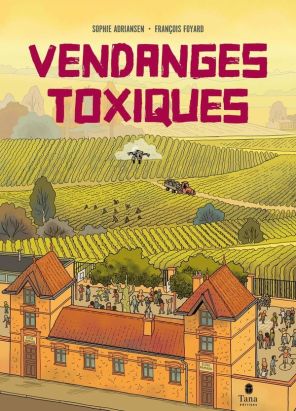 Vendanges toxiques
