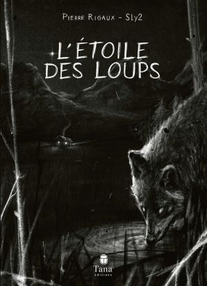 L'étoile des loups