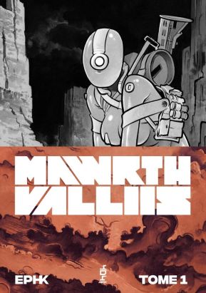 Mawrth Valliis tome 1 Mawrth Valliis tome 1
