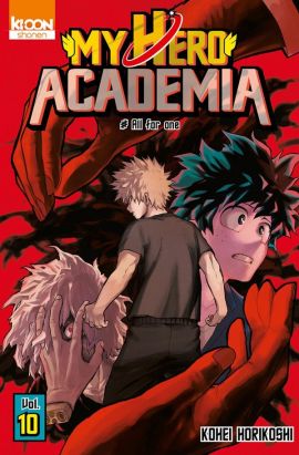 My hero academia tome 10 My hero academia tome 10