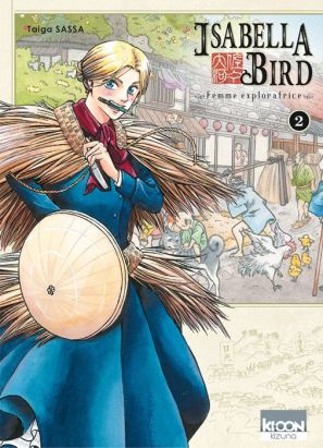 Isabella Bird, femme exploratrice tome 2