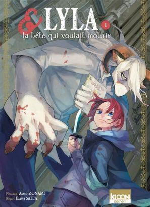 Lyla et la bête qui voulait mourir tome 1