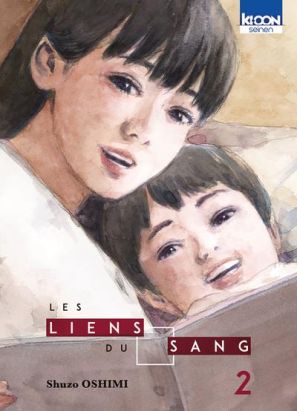 Les liens du sang tome 2