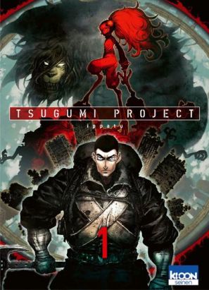Tsugumi project tome 1