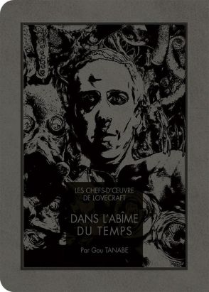 Les chefs d'oeuvre de Lovecraft - Dans l'abîme du temps