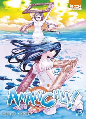 Amanchu ! tome 15