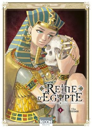 Reine d'Égypte tome 8