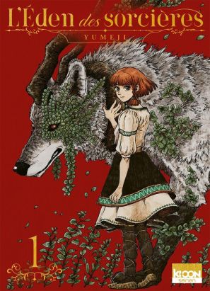 L'eden des sorcières tome 1