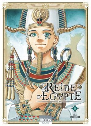 Reine d'Égypte tome 9