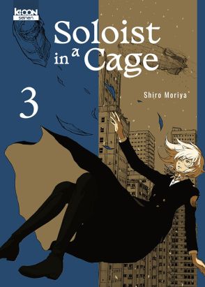 Soloist in a cage tome 3