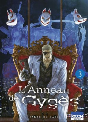 L'anneau de Gygès tome 3