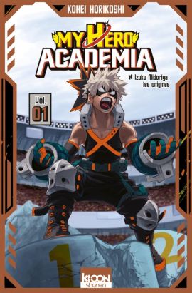 My hero academia tome 1 (collector Bakugo)