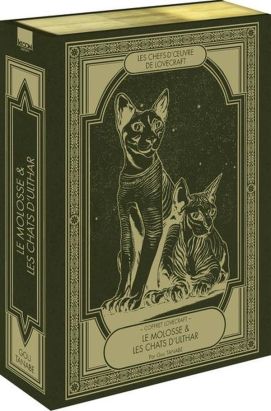 Lovecraft - Le Molosse & les chats d'Ulthar - coffret