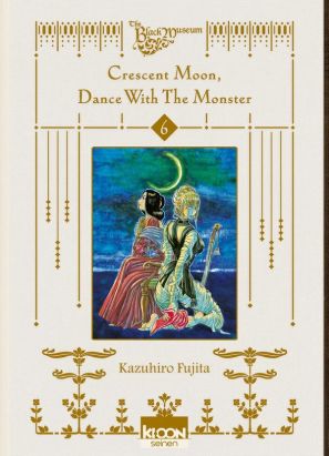 Crescent moon, dance with the monster tome 6