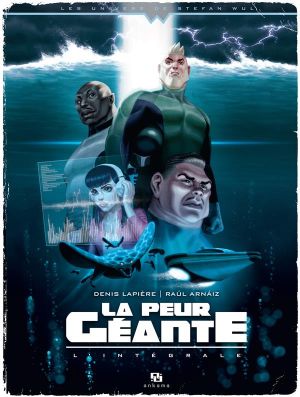 La peur géante - intégrale