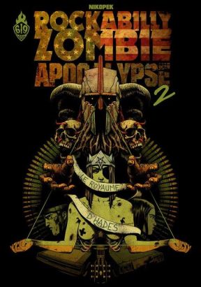 Rockabilly Zombie Apocalypse tome 2