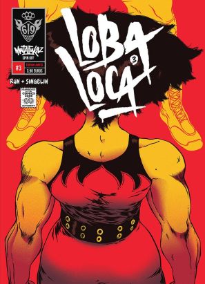 Mutafukaz' loba loca tome 3