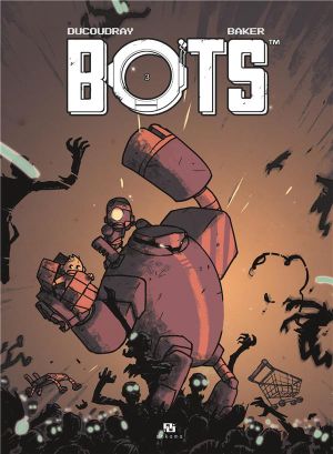 Bots tome 3