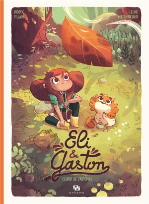 Eli & Gaston - L'esprit de l'automne