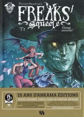 Freaks' squeele - éd. spéciale 15 ans tome 1