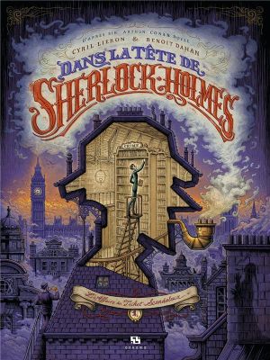 Dans la tête de Sherlock Holmes tome 1 (éd. spéciale 15 ans) Dans la tête de Sherlock Holmes tome 1 (éd. spéciale 15 ans)