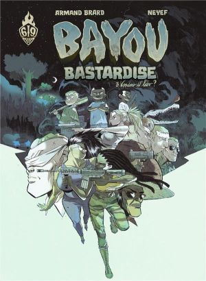 Bayou bastardise tome 3