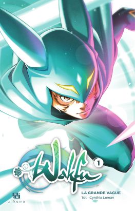 Wakfu - La grande vague tome 1