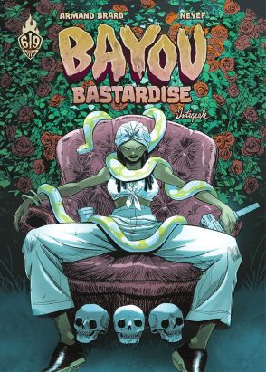 Bayou bastardise - intégrale tomes 1 à 3